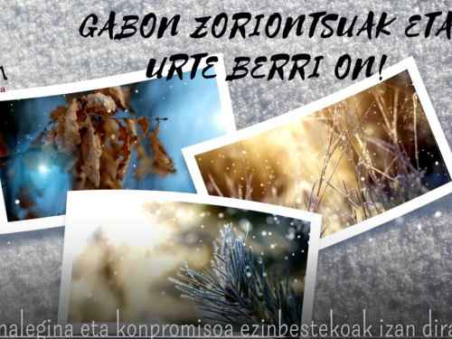 Gabon zoriontzuak eta urte berri on!